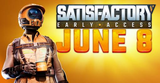 工場建築サバイバル『Satisfactory』Steam版発売は6月8日に