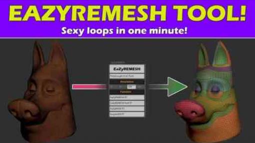 EaZyremesh - ZBrushのリトポロジー工程を簡略化するツール！