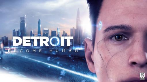 Quantic Dreamの『Detroit: Become Human』『Beyond: Two Souls』『Heavy Rain』が6月18日にSteamで一挙リリース