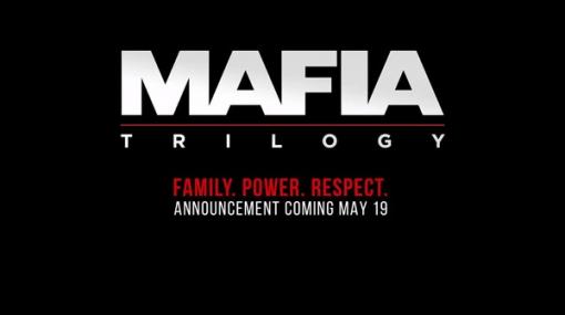 シリーズ3作品をまとめた『Mafia: Trilogy』日本時間5月20日正式発表予告