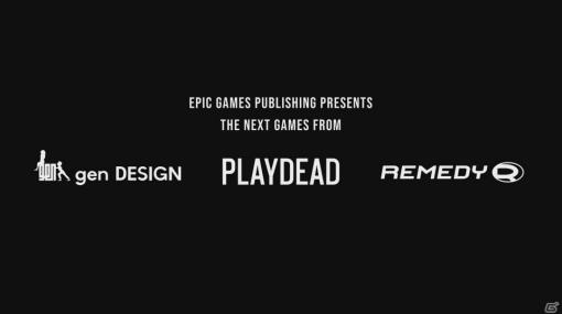 Epic Games PublishingがgenDESIGN、Playdead、Remedy Entertainmentとのパートナーシップを発表