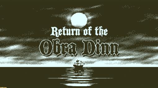 Lucas Pope氏の名作推理アドベンチャー『Return of the Obra Dinn』日本版がPS4、Switchで10月18日より配信開始！ Xbox One版も近日配信予定