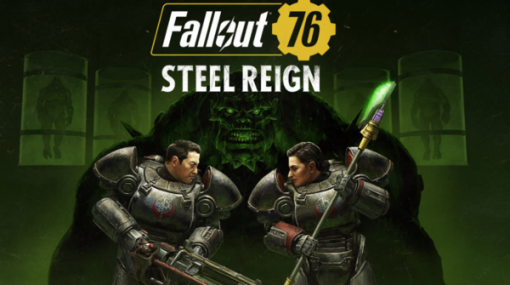 B.O.S.の物語が完結！新要素多数の『Fallout 76』大型アップデート「Steel Reign」配信開始