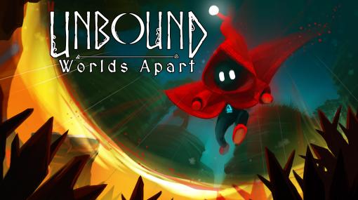 「Unbound: Worlds Apart」が本日リリース。さまざまな法則を持つ世界を行き来する，探索型アクションアドベンチャーゲーム