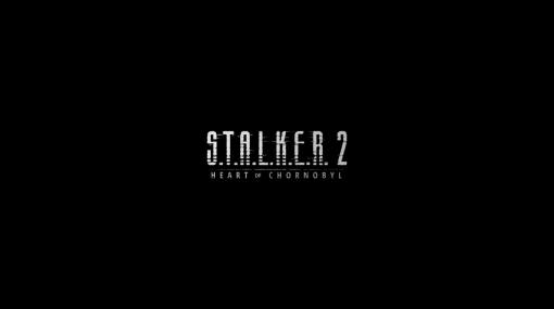 「S.T.A.L.K.E.R. 2: Heart of Chornobyl」の最新PV公開。リリースは2023年に延期