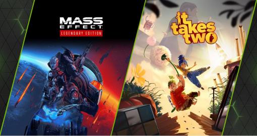 クラウドゲームサービス“GeForce NOW”に「Mass Effect Legendary Edition」や「It Takes Two」など10タイトルを追加