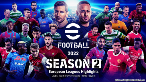 KONAMI、モバイル版『eFootball ウイニングイレブン 2021』を『eFootball 2022』にアップデートし、Season2のテーマに沿ったイベントやキャンペーンを開催！