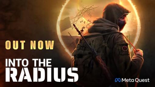 『S.T.A.L.K.E.R.』に影響を受けたVRサバイバルシューター『Into the Radius』Meta Quest 2版発売