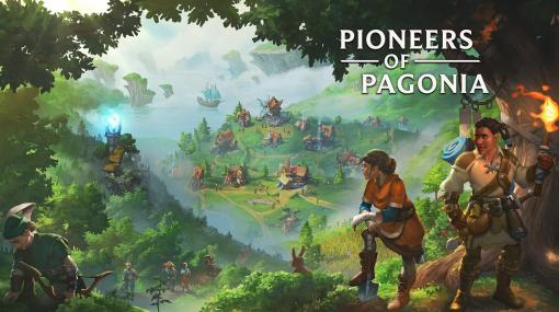 Steam都市建設シム『Pioneers of Pagonia』発表。人気シムを手がけてきたクリエイターが贈る、未開の島々開拓ゲーム