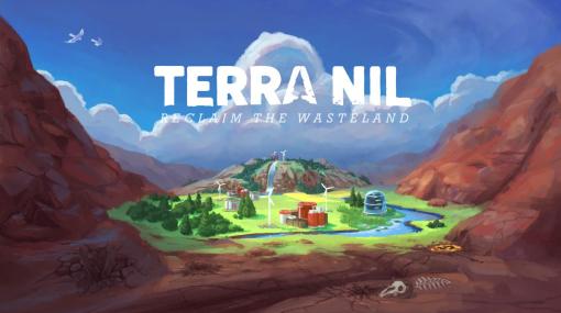 荒れた大地に緑を取り戻して自然回帰するストラテジー『Terra Nil』が3月28日に配信 都市開発の逆バージョンなゲーム