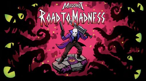 HOOK、2DローグライトSTG『MADSHOT』のスピンオフタイトル『Madshot: Road to Madness』をSteamで発売!