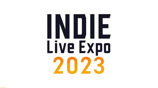 “INDIE Live Expo 2023”出展タイトルの募集を開始。5/20、21に配信される、世界最大級のインディーゲーム情報番組