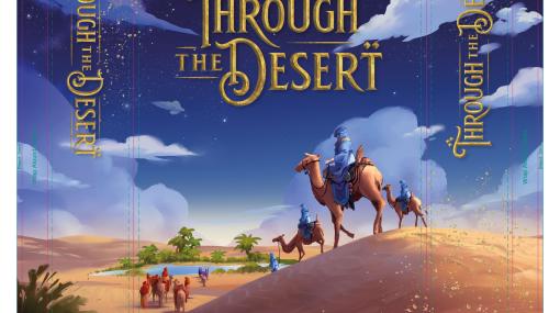 ライナー・クニツィア氏のボードゲーム「Through the Desert」，デザインを一新した新版が発表に。2023年末にクラウドファンディングを実施