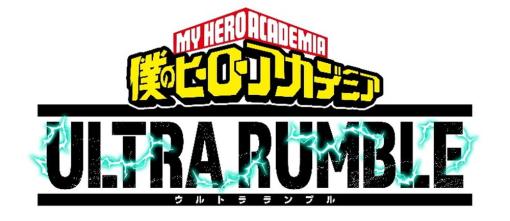 バンナムENT、新作『僕のヒーローアカデミア ULTRA RUMBLE』オープンβテストを実施決定！　新キャラや新システムも実装！