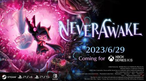 Xbox版『NeverAwake』は6/29配信。全プラットフォームで大型アップデートも実施