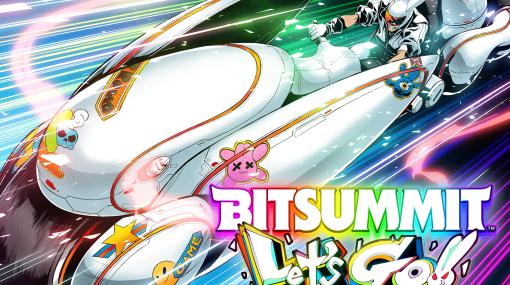 インディーゲームイベント「BitSummit Let’s Go!!」，メインビジュアルと出典ゲーム情報が公開に。7月15日・16日の一般チケットも販売開始