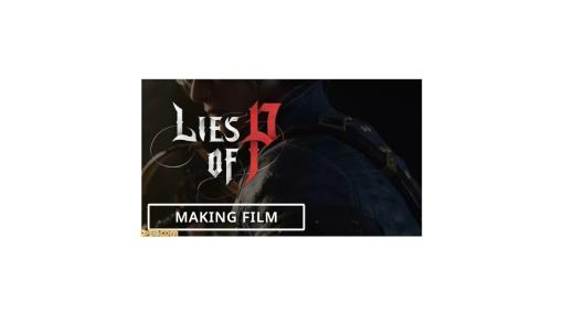 『Lies of P』プロデューサーが開発秘話を語る動画と声優陣を紹介する動画2本を公開。残酷で美しい世界を描くためにこだわったアートワークなどを語る