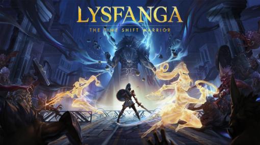 学生プロジェクトから生まれた分身を駆使する戦術的ハクスラACT『Lysfanga: The Time Shift Warrior』発表！【Summer Game Fest】