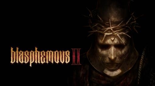 高難度メトロイドヴァニア「Blasphemous 2」の発売が8月24日に決定。最新トレイラー公開