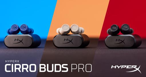 HyperX、「Cirro Buds Proトゥルーワイヤレスイヤホン」の予約をAmazonにて開始モバイルゲームでの低遅延接続が可能