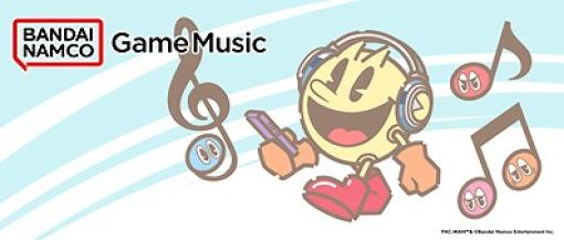 バンダイナムコENT、サウンドレーベル「Bandai Namco Game Music」公式サイトをオープン！「バテン・カイトス」シリーズ楽曲を配信開始