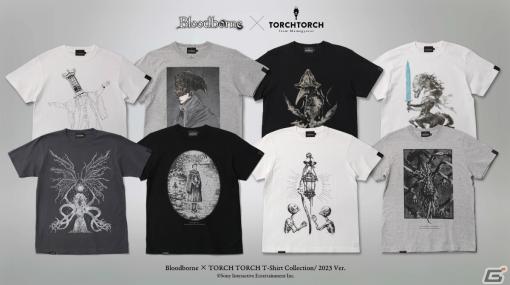 TORCH TORCH×「Bloodborne」アイリーンやミコラーシュなどのコラボTシャツが一般販売開始！