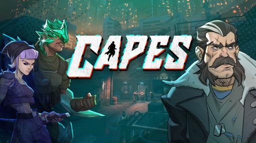 ヒーローチームを編成して悪に挑む「Capes」，新たなデモ版を公開。ヒーローを紹介する最新トレイラーも公開