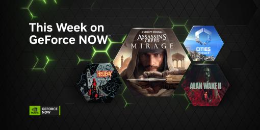 GeForce NOW，今週は「Assassin’s Creed Mirage」など29タイトルを追加。10月は合計60タイトルに対応予定