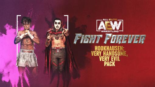 「AEW: Fight Forever」追加DLC「Hookhausen: Very Handsome, Very Evil Pack」配信開始。HOOK選手とDanhausen選手が参戦