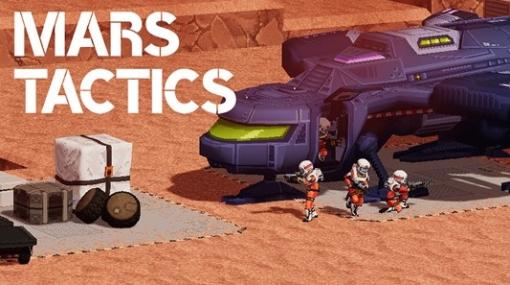火星の支配を目指すターン制戦略SLG「Mars Tactics」，Steam Next Festに出展。3つのシナリオを楽しめる体験版を配信開始
