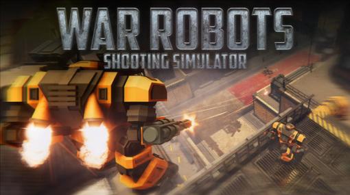 リリース記念セールで72円！ ロボバトルゲーム『War Robots Shooting Simulator』配信開始