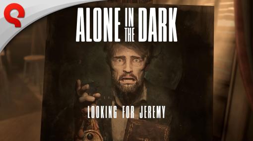 最新機種で甦る古典的サバイバルホラー「Alone in the Dark」，アクションシーンも収めた最新トレイラー公開