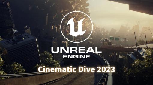 Unreal Engine Cinematic Dive 2023   