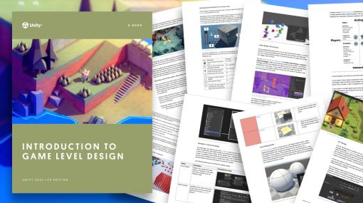 Unityにおけるレベルデザインのノウハウをまとめた公式電子書籍、無料公開。全112ページで、ホワイトボックスの命名規則に至るまで解説