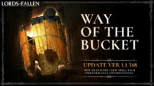 「ロード オブ ザ フォールン」無料コンテンツ「The Way of the Bucket」を配信開始。バランス調整とパフォーマンスの最適化を実施