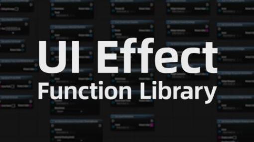 UI Effect Function Library – Unreal Engine 5向けのUI向けエフェクト関数ライブラリプラグイン！無料公開！