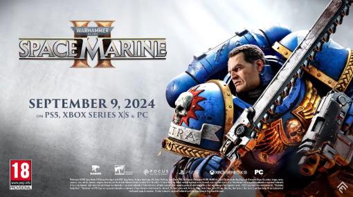 「Warhammer 40,000: SPACE MARINE 2」の発売日が2024年9月9日に決定。最新トレイラーの公開も