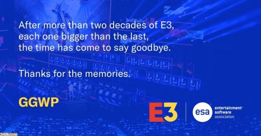 E3の終了が正式に発表。20年以上に渡って続いてきた世界最大級のゲームイベントが幕を閉じることに