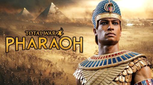 シリーズ最新作「Total War: PHARAOH」の価格を改定。コミュニティの批判を受けてCreative Assemblyの副社長が謝罪