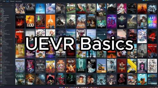 「Unreal Engine」で制作されたゲームをVR化させる非公式ツール「UEVR」が公開中。『8番出口』や『ホグワーツ・レガシー』などの人気ゲームをVRで遊ぼう