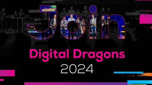 ポーランド最大規模のゲーム開発者会議「Digital Dragons Conference 2024」，5月19日〜21日に開催。登壇者が発表されチケットの事前販売スタート