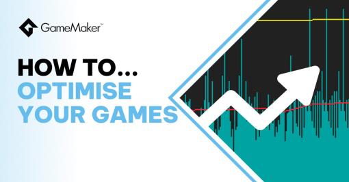 GameMakerでゲームを最適化するためのチュートリアルが公開。テクスチャをグループ化する方法や配列を初期化する際のTIPSなどジャンル別に解説