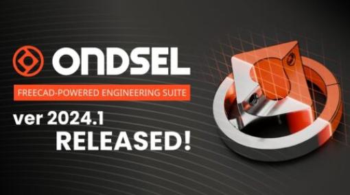 Ondsel Engineering Suite 2024.1 – オープンソースCADの『FreeCAD』をベースとした3次元CAD設計のコラボレーションを実現する統合ソリューションがリリース！無料プランもあるよ！