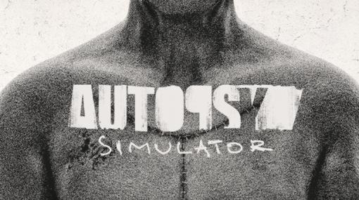 法医学者が検死を通して事件の真相に迫る。一人称視点の解剖シム「Autopsy Simulator」2024年内にSteamでリリース