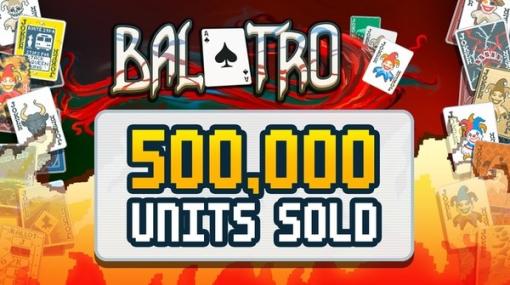 一部ストアで販売停止も大好評ポーカーローグライク『Balatro』10日間で50万本を売り上げ