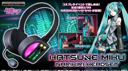 「初音ミク」になりきれる！“NARIKIRIモード”と“LIVEモード”を搭載した光るヘッドセットが予約受付中