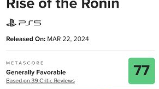 『Rise of the Ronin（ライズオブザローニン）』メタスコア77スタート！