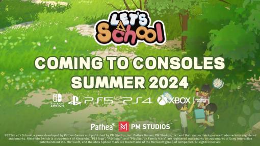 学校経営シム「Let's School」の家庭用ゲーム機版が海外向けに発表に。PS，Xbox，Switch向けに2024年夏リリース
