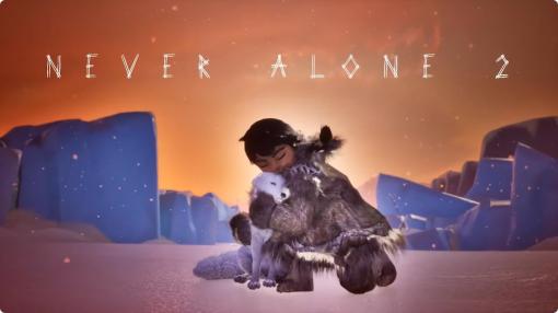 Humble Gamesが新作「Never Alone 2」を発表。イヌイットの民間伝承をモチーフとしたパズルアクションの続編タイトル