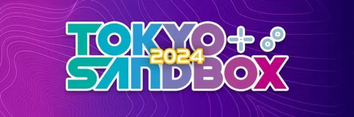 インディーゲーム中心のゲームプレイイベント“TOKYO SANDBOX”が6/22に秋葉原で開催決定